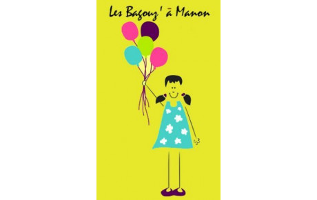 Les Bagouz's à Manon