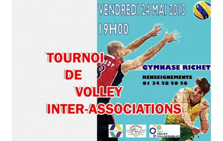 24 Mai 2013 TOURNOI DE VOLLEY INTER ASSOCIATIONS