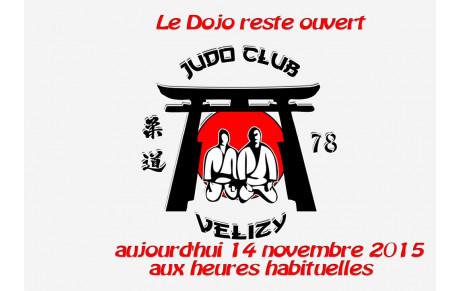 LE DOJO RESTE OUVERT